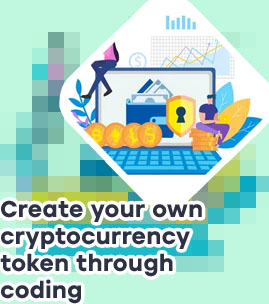 Start your own cryptocurrency